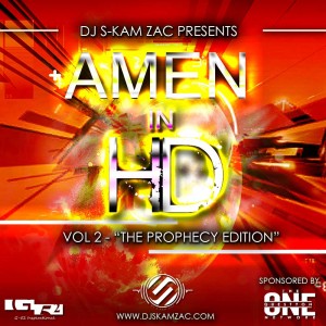 AMEN IN HD 2w - DJ S-kam Zac