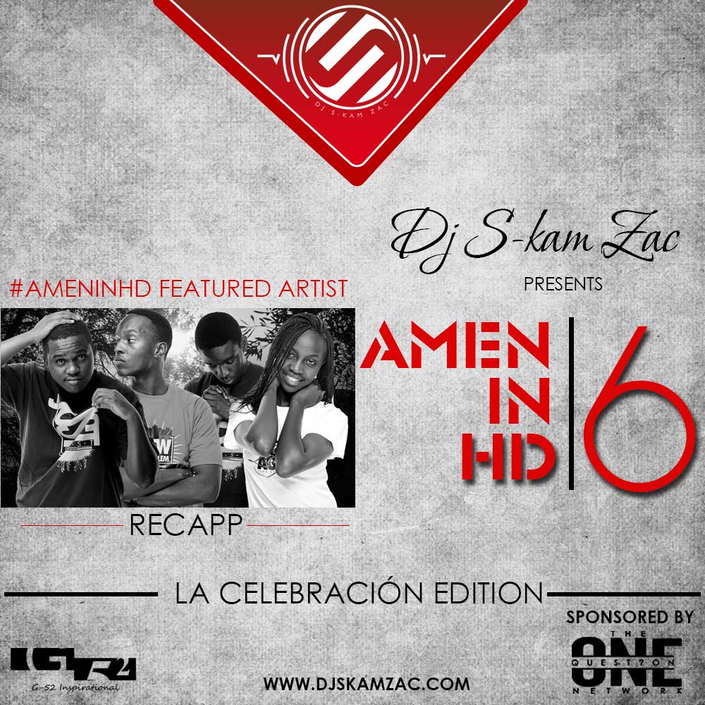 AMEN IN HD 6 2 - DJ S-kam Zac