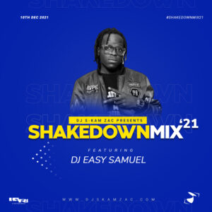 ShakedownMix 21 - Dj Easy Samuel